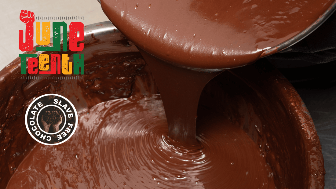 Slave-Free Chocolate This Juneteenth: How We’re Changing the Story of Chocolate